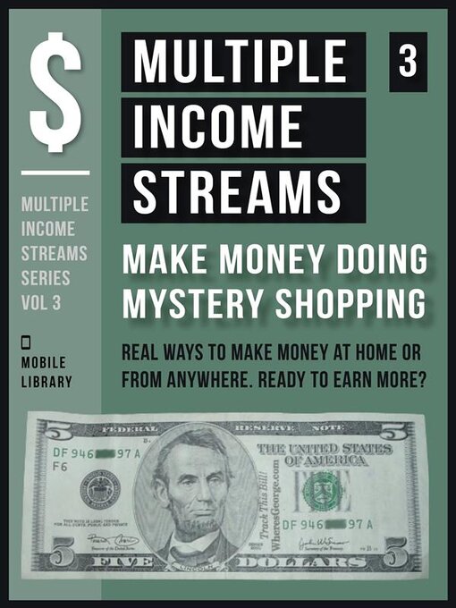 Title details for Multiple Income Streams (3)--Make Money Doing Mystery Shopping by Mobile Library - Available